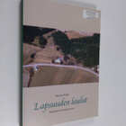 Pirjo Raitanen : Lapsuuden laulut : kertomus kyläkoululta - pikkukuva 1
