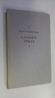 Eino Sormunen : Lännen syksy
