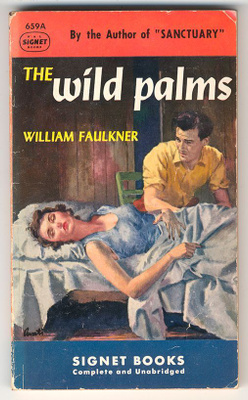 William Faulkner: The Wild Palms