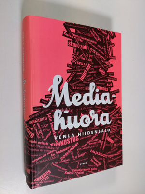 Venla Hiidensalo : Mediahuora