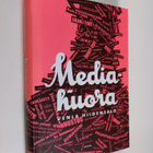 Venla Hiidensalo : Mediahuora - pikkukuva 1