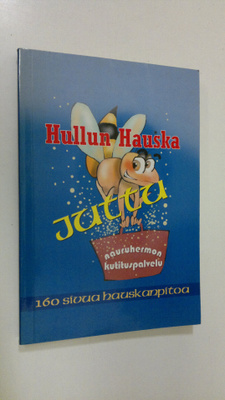 Veera (toim.) Nieminen : Hullun hauska juttu