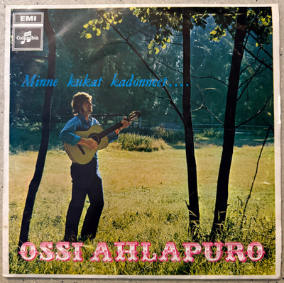 [LP] OSSI AHLAPURO: MINNE KUKAT KADONNEET…