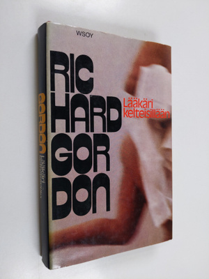 Richard Gordon : Lääkäri kelteisillään
