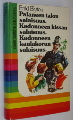 Enid Blyton : Palaneen talon, Kadonneen kissan ja Kaulakorun