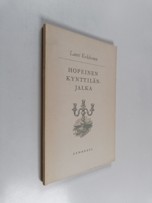 Lauri Kokkonen : Hopeinen kynttilänjalka