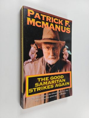 Patrick F. McManus : The Good Samaritan Strikes Again