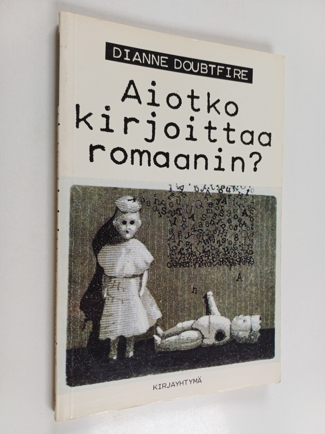 Dianne Doubtfire : Aiotko kirjoittaa romaanin?