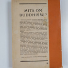 Mitä on buddhismi : eräs länsimainen vastaus - pikkukuva 2