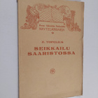 Z. Topelius : Seikkailu saaristossa : laulunsekainen huvi... - pikkukuva 1