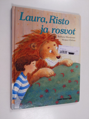 Barbara Mossmann : Laura, Risto ja rosvot