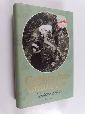 Catherine Cookson : Lukittu lähde