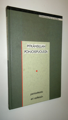 Pirkko (toim.) Siren : Pitkänsillan pohjoispuolelta : per...