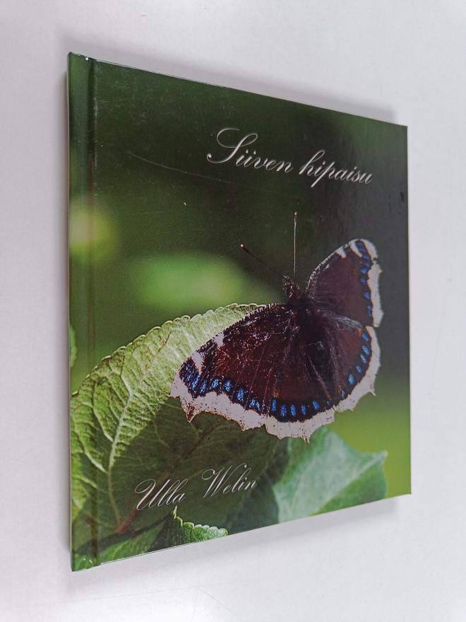 Ulla Welin : Siiven hipaisu (signeerattu)