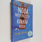 John Boyne : Nooa Notkoniitty karkaa kotoa (signeerattu) - pikkukuva 1
