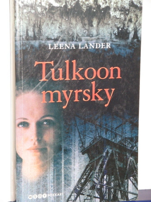 Leena Lander : Tulkoon myrsky
