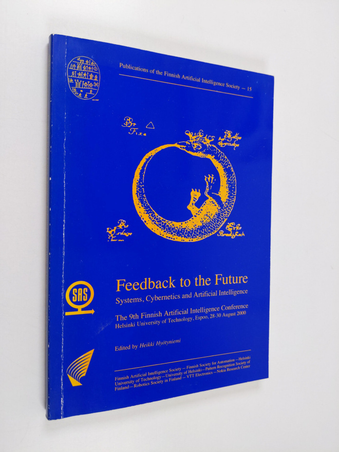 Feedback to the future : Systems, Cybernetics and artific...