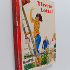 Merri Vik : Yliveto Lotta! - pikkukuva 1
