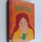 Tuija Lehtinen : Rebekka : konnankoukkuja ja koiruuksia - pikkukuva 1