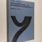 Jaakko Teinonen : Differentiaali- ja integraalilaskentaa ... - pikkukuva 1