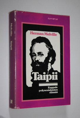 Herman Melville : Taipii : kappale polynesialaisten elämää