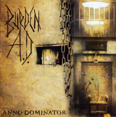 Burden A.D. - Anno Dominator CD