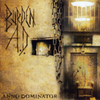 Burden A.D. - Anno Dominator CD - pikkukuva 1