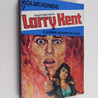 Larry Kent kolmoisnide 7 : Viaton katse ; Hyvästi, Benny ... - pikkukuva 1