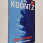 Dean R Koontz : Odd Thomas : kuolleiden kasino - pikkukuva 1