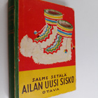 Salme Setälä : Ailan uusi sisko : tyttöromaani - pikkukuva 1