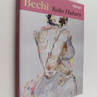 Koko Hubara : Bechi - pikkukuva 1
