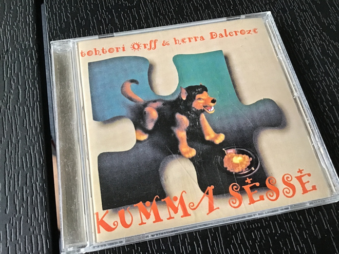 Tohtori Orff & herra Dalcroze . Kumma sesse CD