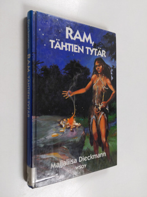 Maijaliisa Dieckmann : Ram, tähtien tytär