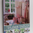 Tone Finnanger : Sisusta Tildan tapaan - pikkukuva 1