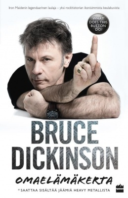 Bruce Dickinson: Omaelämäkerta