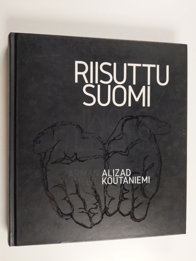 Arman Alizad : Riisuttu Suomi