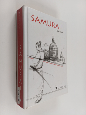 Shusaku Endo : Samurai