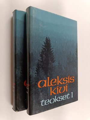 Aleksis Kivi : Teokset 1-2