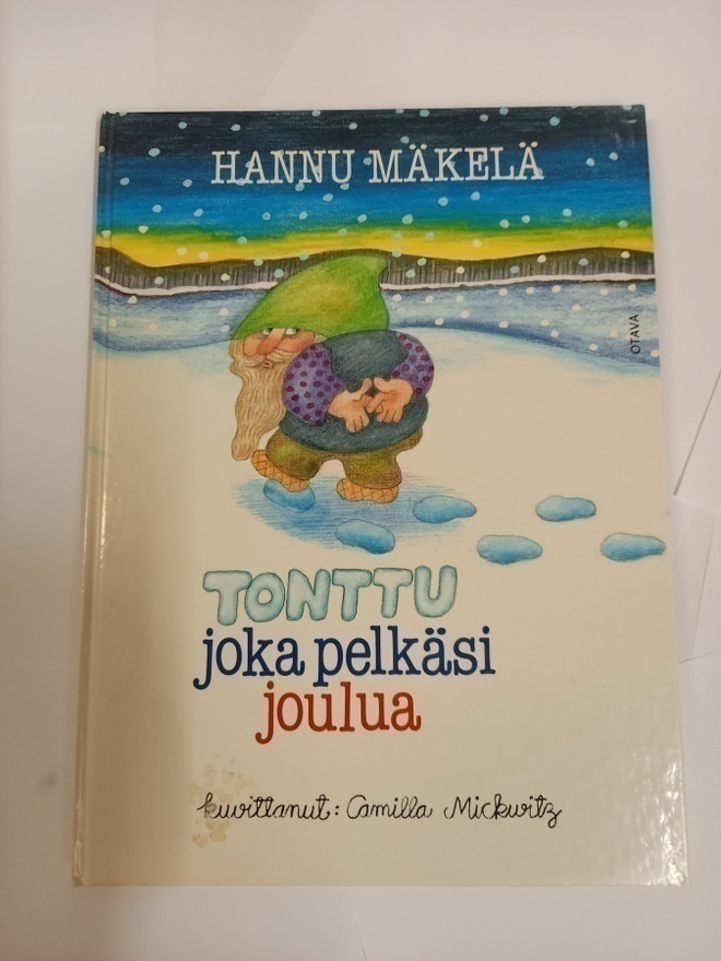 H.Mäkelä/C.Mickwitz: Tonttu joka pelkäsi joulua