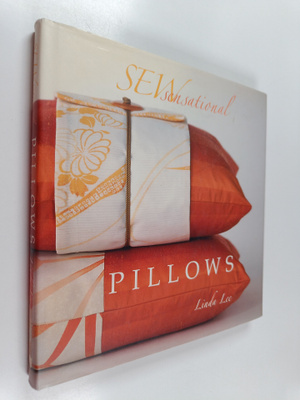 Linda Lee : Sew sensatonal pillows