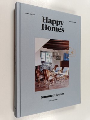 Jonna Kivilahti : Happy homes - Summer houses