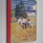 Martti Airila ym. : Oma kansani - pikkukuva 1