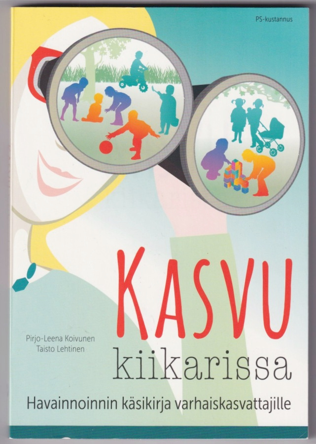 Pirjo-Leena Koivunen: Kasvu kiikarissa