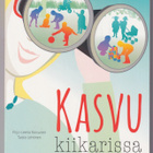 Pirjo-Leena Koivunen: Kasvu kiikarissa - pikkukuva 1