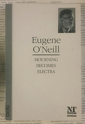 Eugene O'Neill - Mourning Becomes Electra (KUNTO!)
