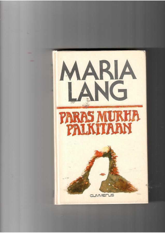 MARIA LANG: Paras murha palkitaan