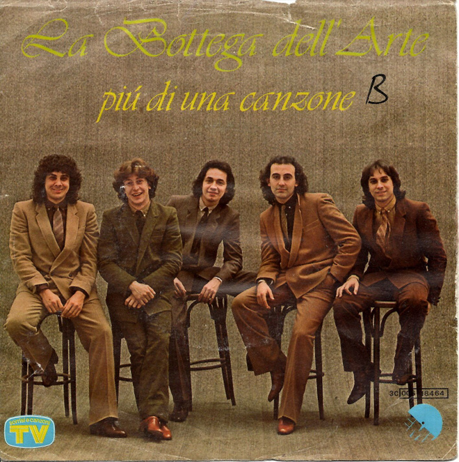 LA BOTTEGA DELL'ARTE: Piú Di Una Canzone / Finisce Qui  7"kk