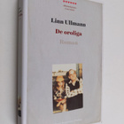 Linn Ullmann : De oroliga : roman - pikkukuva 1