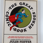 Jules Feiffer : The Great Comic Book Heroes - The Origins... - pikkukuva 2