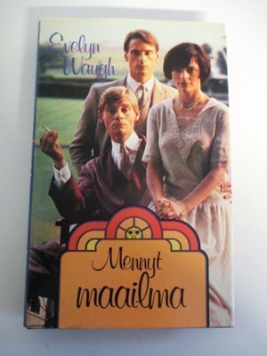 Evelyn Waugh: Mennyt maailma
